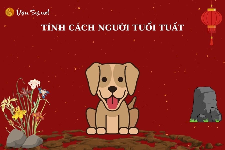 Xem tính cách người tuổi Tuất