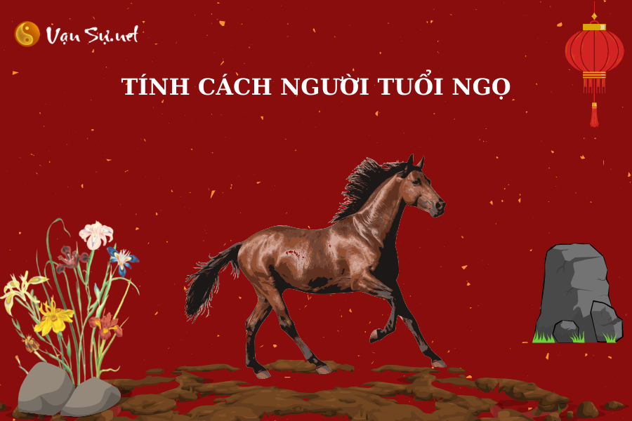 Tính cách người tuổi Ngọ