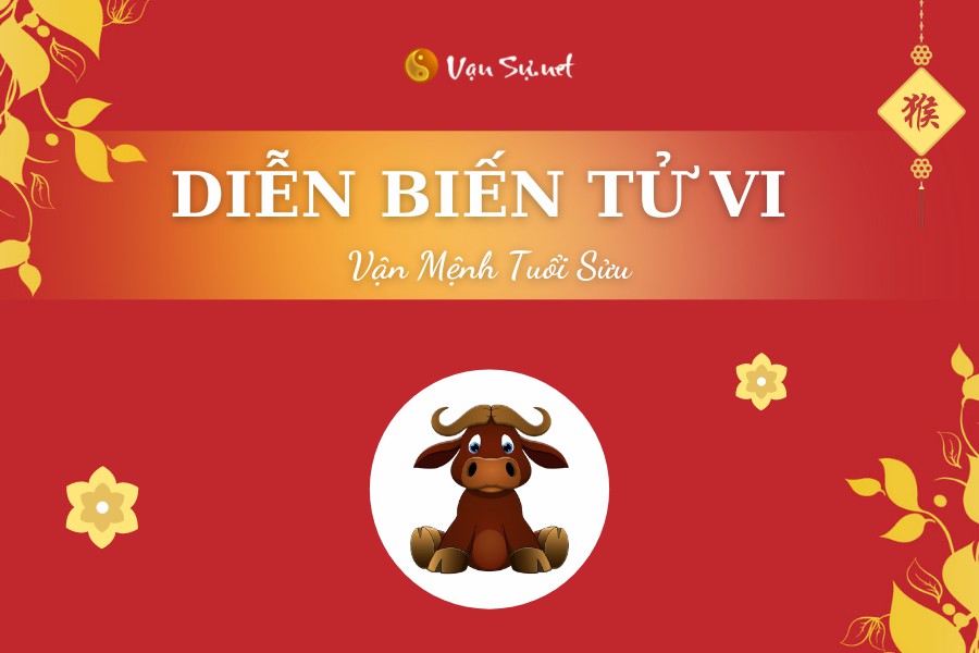 Diễn biến tử vi tuổi Sửu