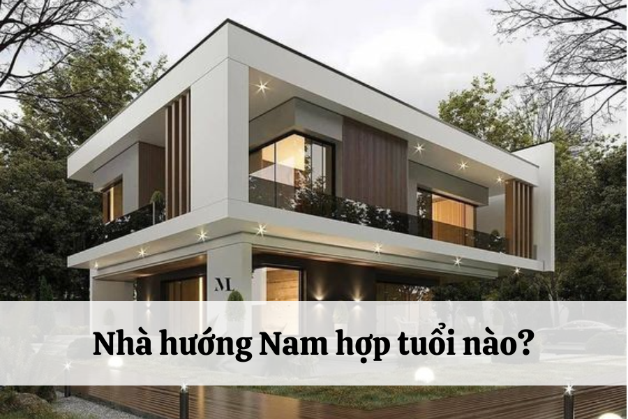 Hướng Nam có tốt cho gia chủ chọn để xây tổ ấm?